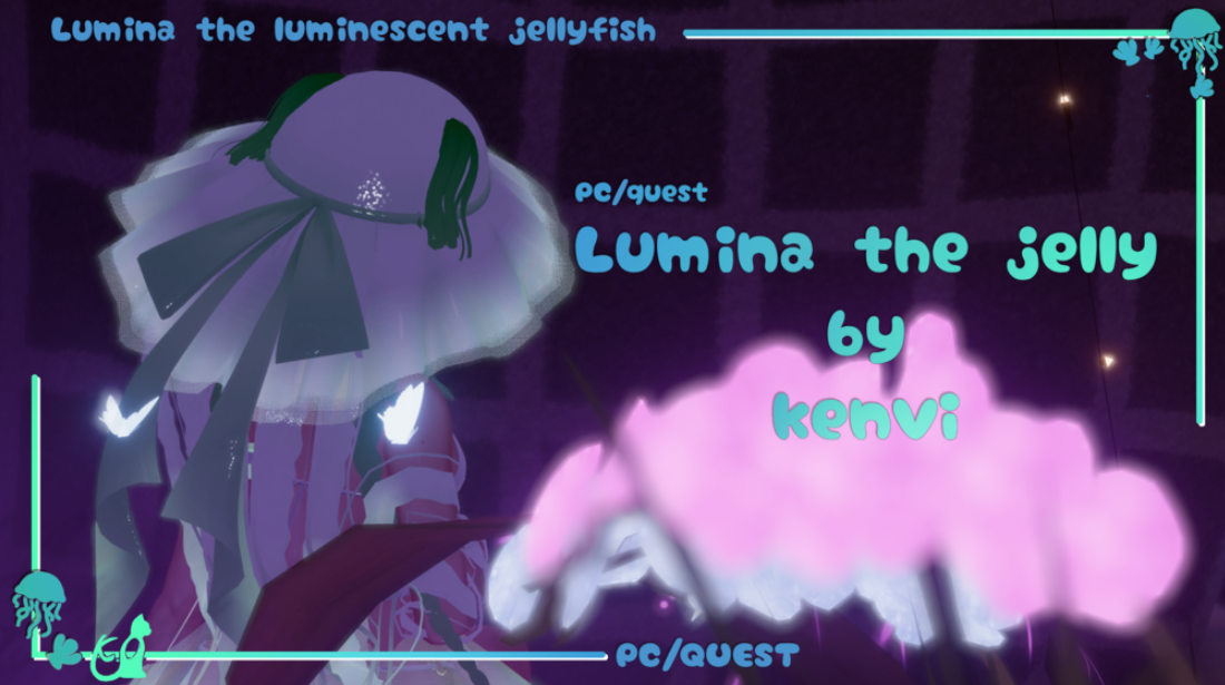 Lumina the luminescent jellyfish | PC/QUEST! |