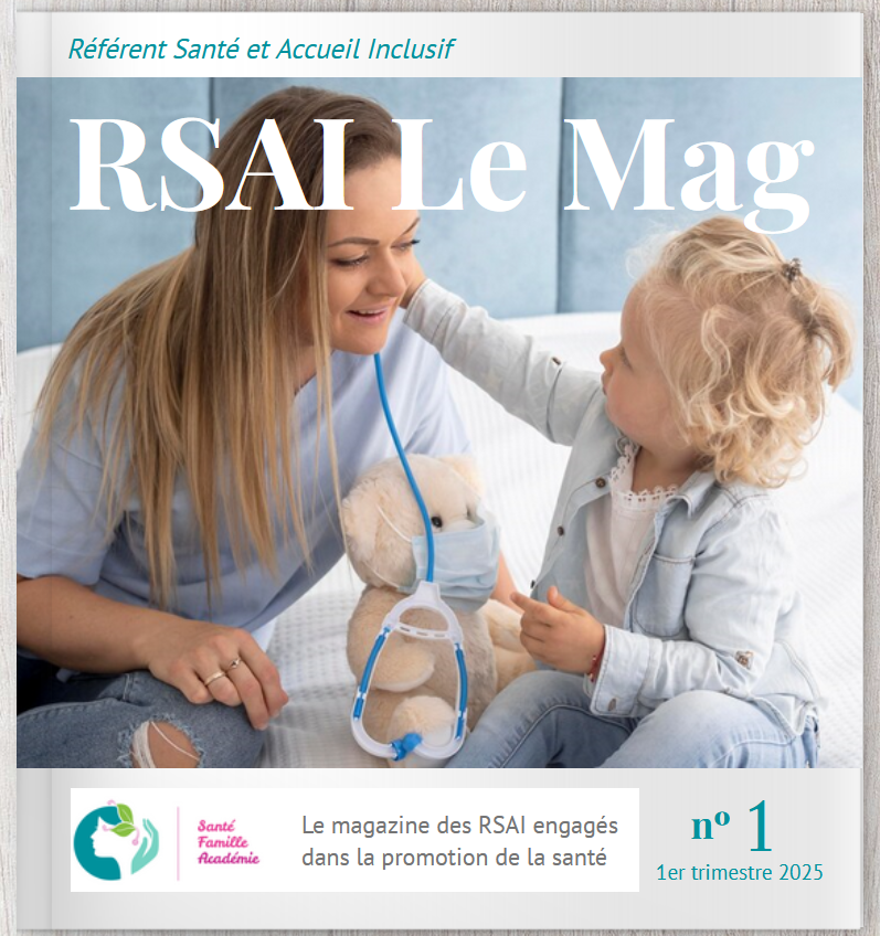 Magazine des RSAI référents santé et accueil inclusif Missions des RSAI