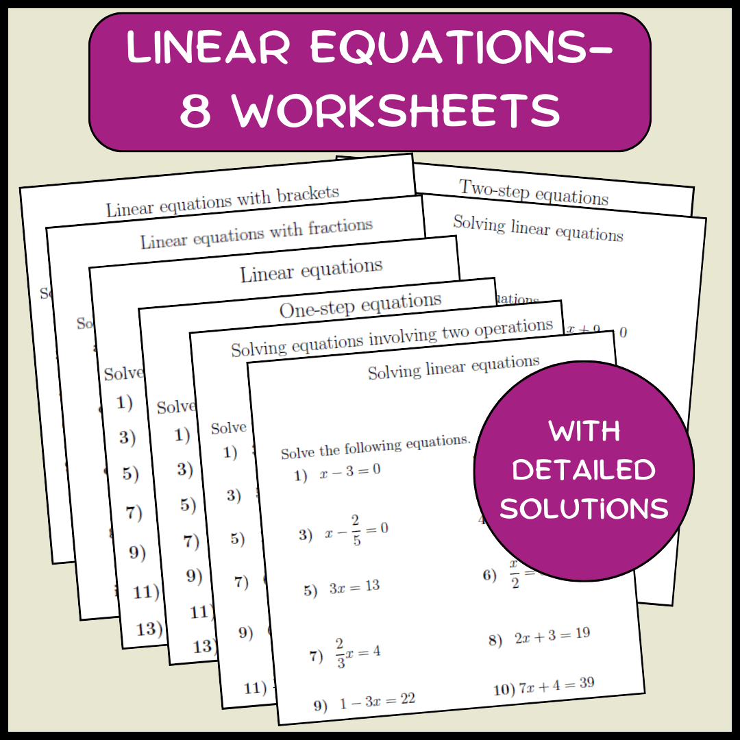 Linear Equations-8 Worksheets (with solutions)