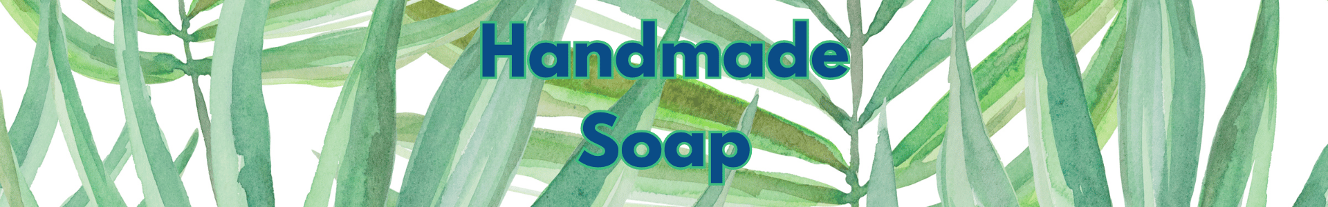 Handmade soap, bath, and body products