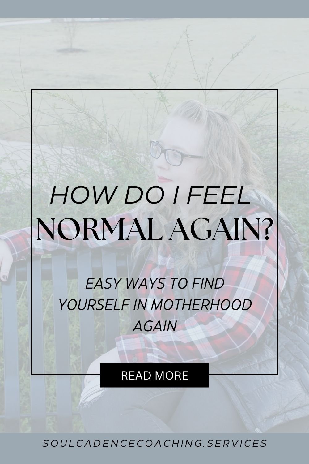 Woman sits alone on a bench, looking off in the distance. A mom taking a break. Text reads 