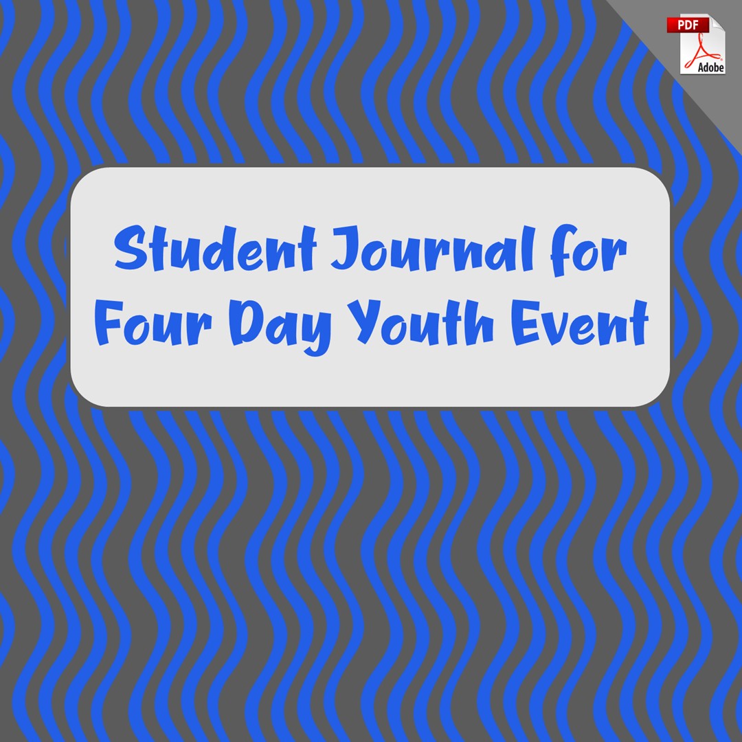 Student Journal for Four Day Youth Event (PDF License)