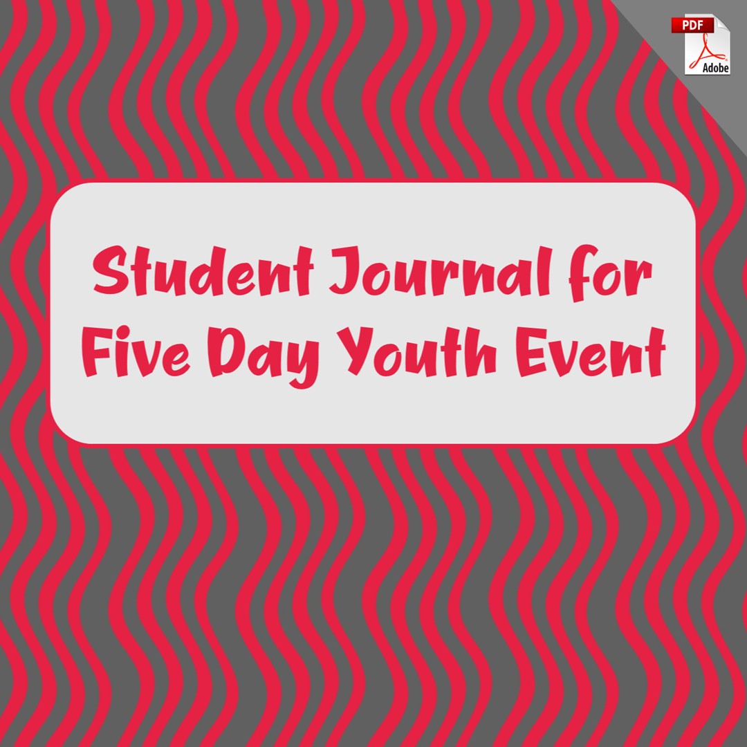Student Journal for Five Day Youth Event (PDF License)