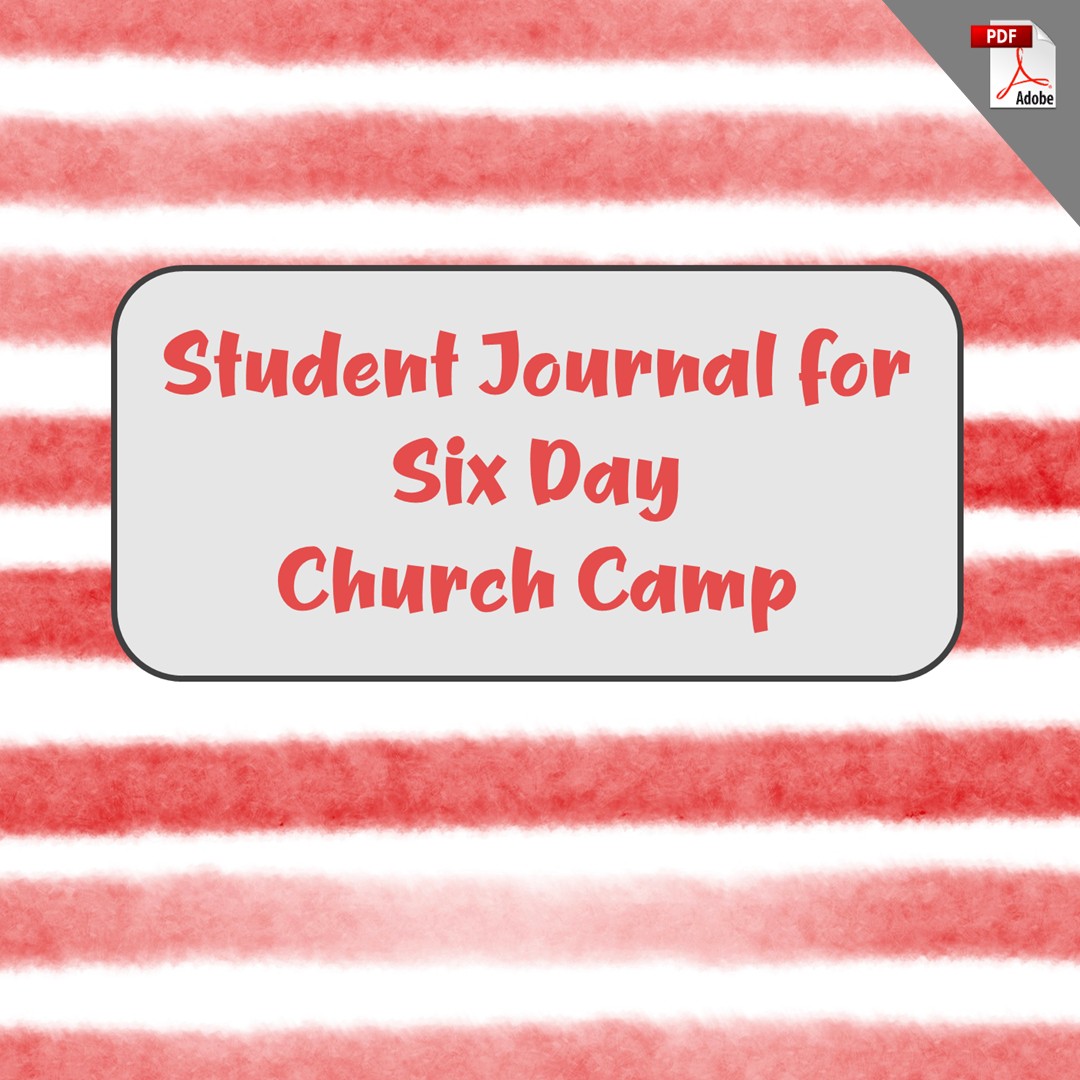 Student Journal for Six Day Church Camp (PDF License)