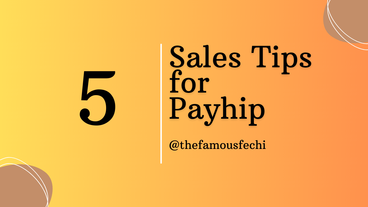 5 Tips to Increase Your Sales on Payhip