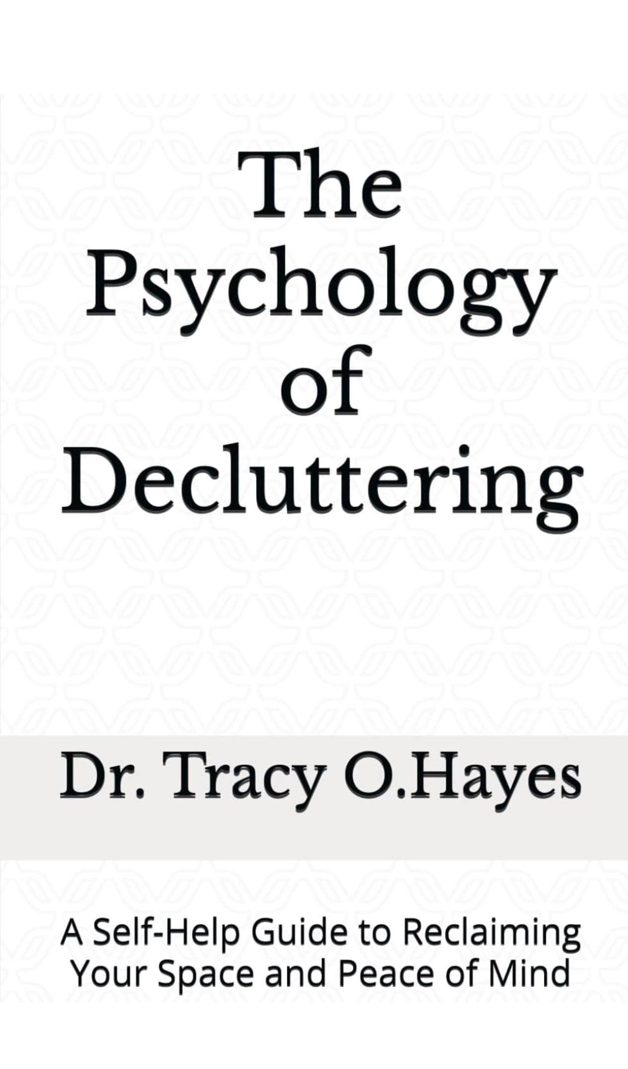 The Psychology of Decluttering - Payhip