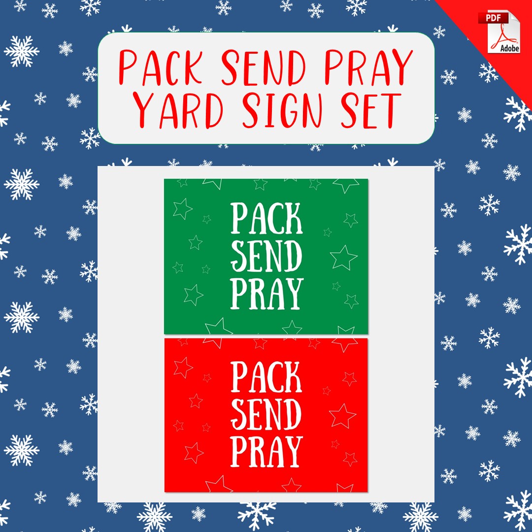 Pack Send Pray Yard Sign Set (PDF Download)