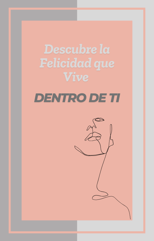 Descubre la felicidad que vive en ti - Payhip
