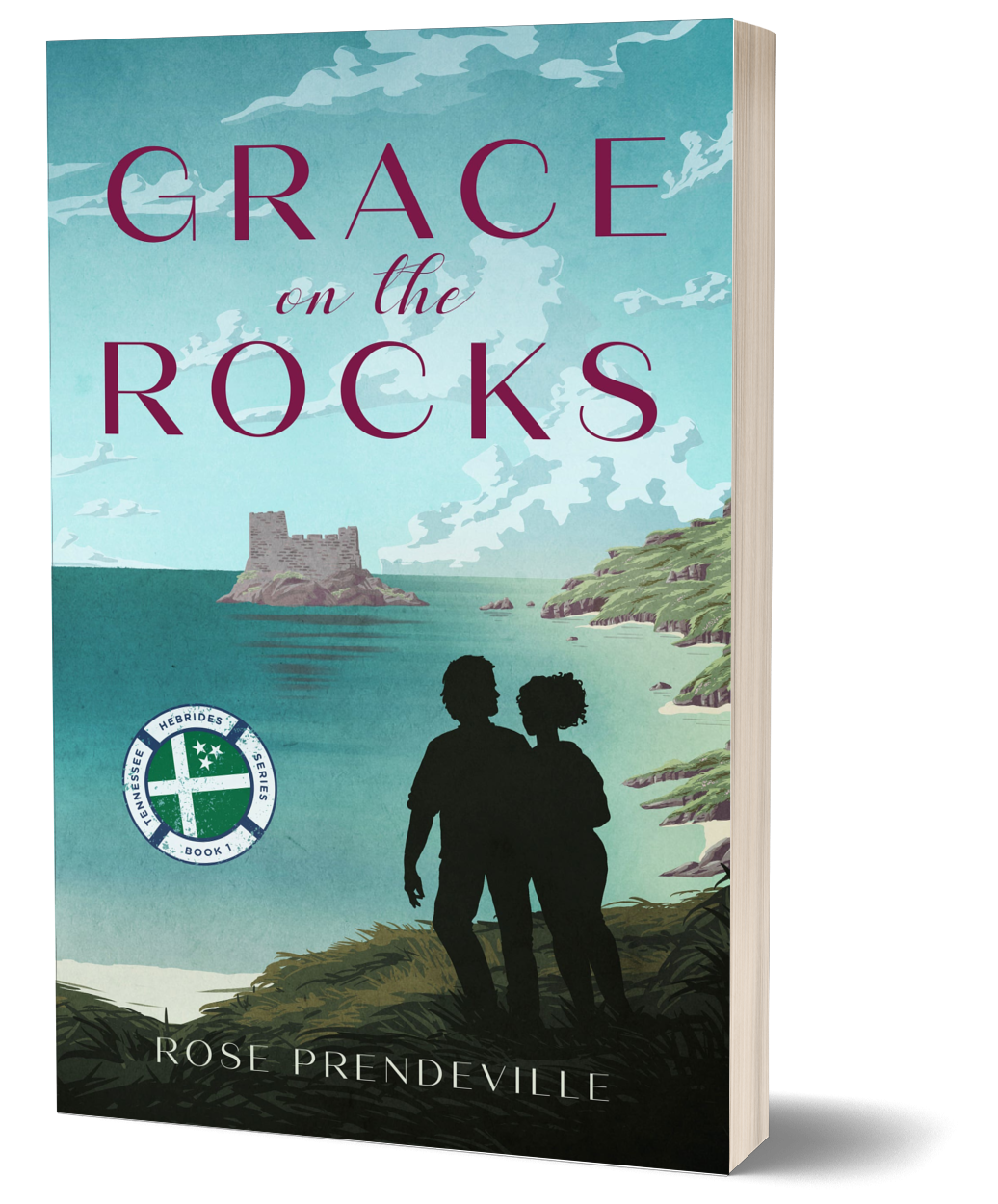 Grace on the Rocks by Rose Prendeville, book 1 in the Tennessee Hebrides series