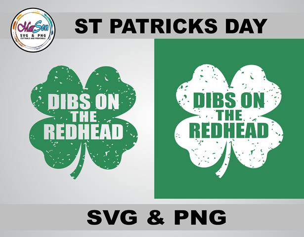 Dibs on the Redhead’ St. Patrick’s Day SVG and PNG design, perfect for creating fun DIY projects like T-shirts, mugs, and more.