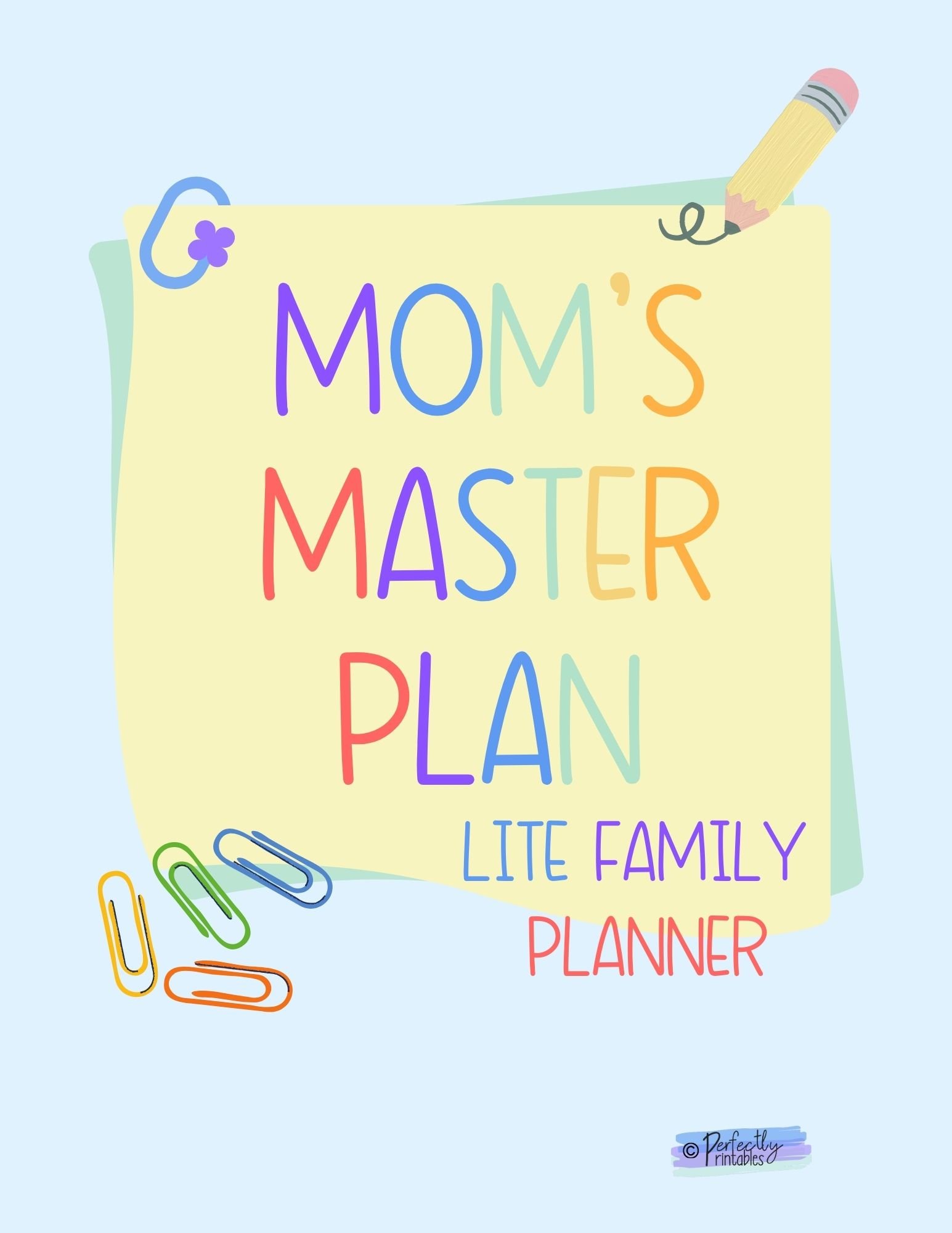 Perfectly Printables - Mom's Master Plan Lite Family Planner - Payhip