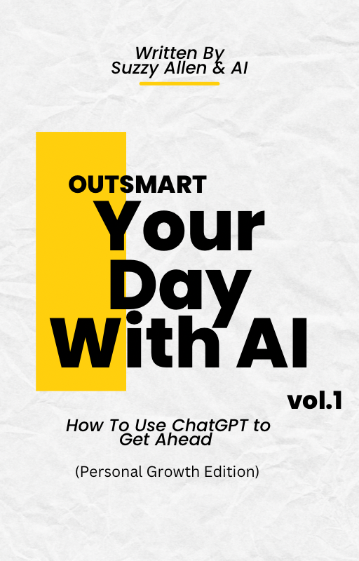 Outsmart Your Day With AI: Personal Growth Edition - Payhip