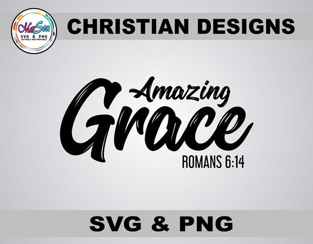 Amazing Grace Christian SVG and PNG design featuring faith-inspired typography. Includes 1 SVG file for Cricut and Silhouette cutting, and 1 PNG file (300 DPI) for sublimation and DTF printing. Perfect for faith-based crafting, t-shirts, mugs, stickers, a