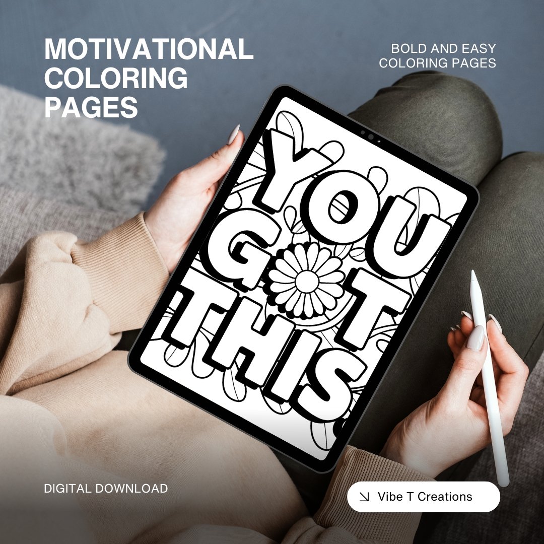 Bold and Easy Motivational Coloring Pages | Floral Affirmations| Bold and Easy Coloring Pages for Adults and Kids|Stress Relief |Positivity