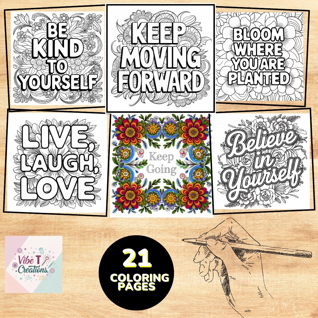 Bold and Easy Motivational Coloring Pages | Floral Affirmations| Bold and Easy Coloring Pages for Adults and Kids|Stress Relief |Positivity