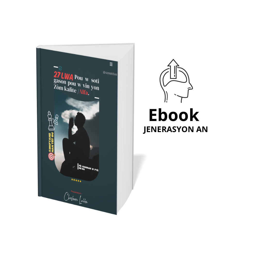 Fè chwa entèlijan ou, epi kite ebook sa a montre w kijan pou transformer chak aspè nan lavi ou. Pa kite chans sa a pase – li se yon envestisman nan tèt ou ak nan avni ou !