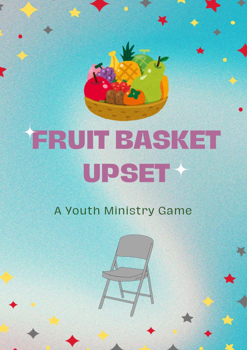 Fruit Basket Upset - A Youth Ministry Game