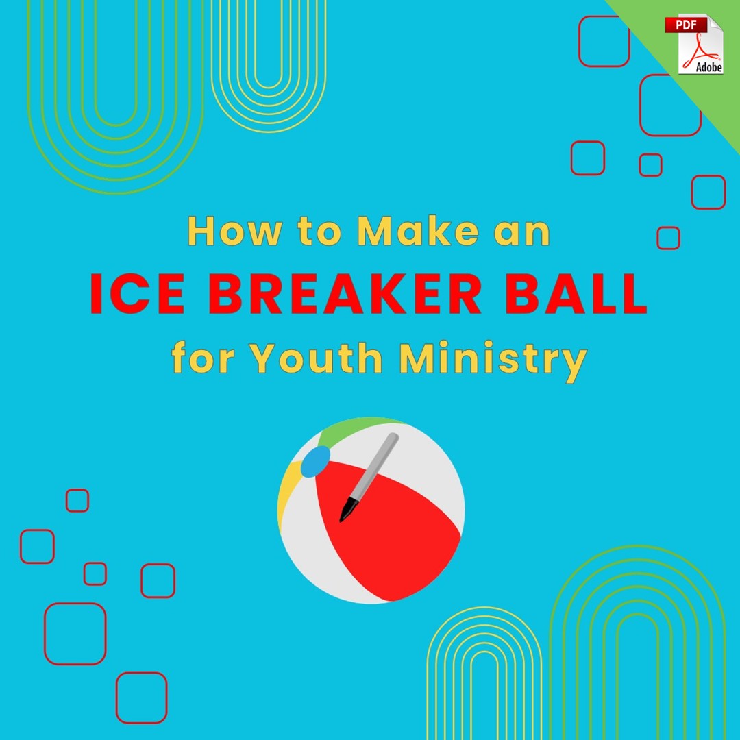 How to Make an Ice Breaker Ball for Youth Ministry (PDF Download)