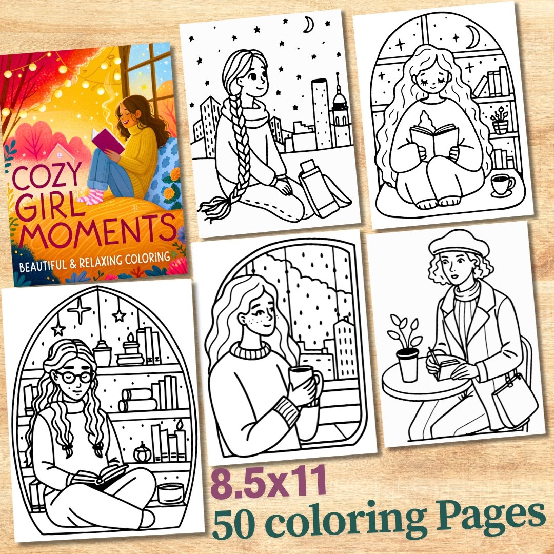 Bold and Easy Coloring Book, Cozy Girl Moments Coloring Book – 50 Printable Pages Adults Relaxing Activity for Adults and Kids,Stress Relief
