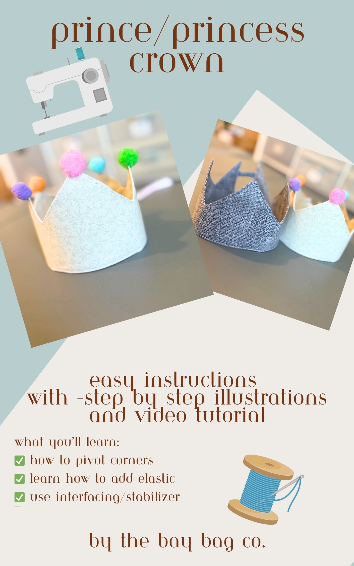 Sew Your Own Royal Crowns- Fabric Crowns Sewing Pattern Tutorial