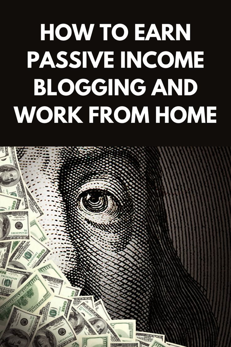 How To Earn Passive Income Blogging And Work From Home