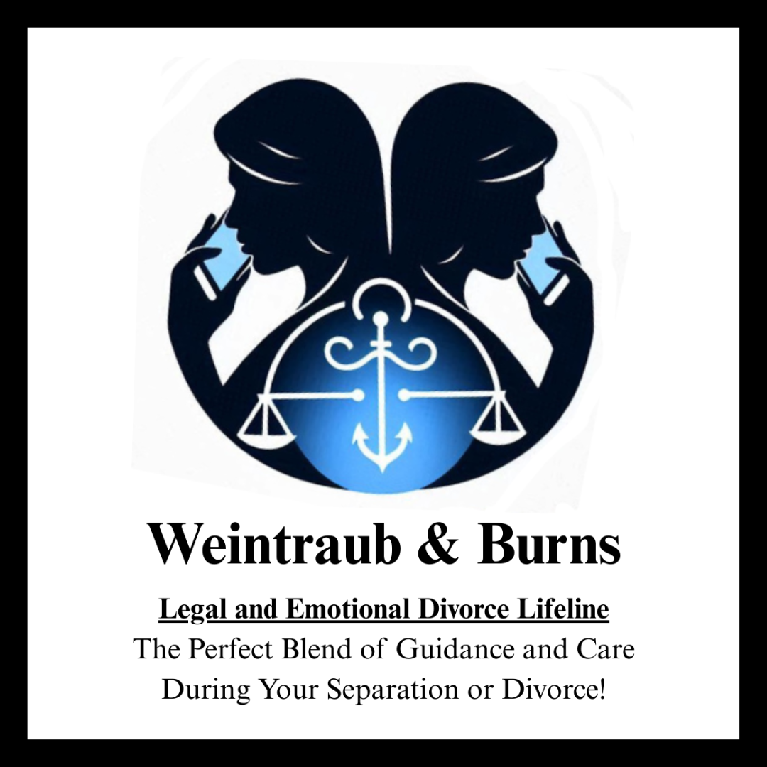 Weintraub & Burns - Legal & Emotional Divorce Lifeline. Virtual legal guidance and talk therapy for people going through a separation or divorce. Whether you're seeking clarity on complex legal issues or needing a compassionate voice to navigate emotional hurdles, our team is here to empower and guide you every step of the way. At Weintraub & Burns, we believe in providing personalized care that transforms challenges into opportunities for growth and healing.