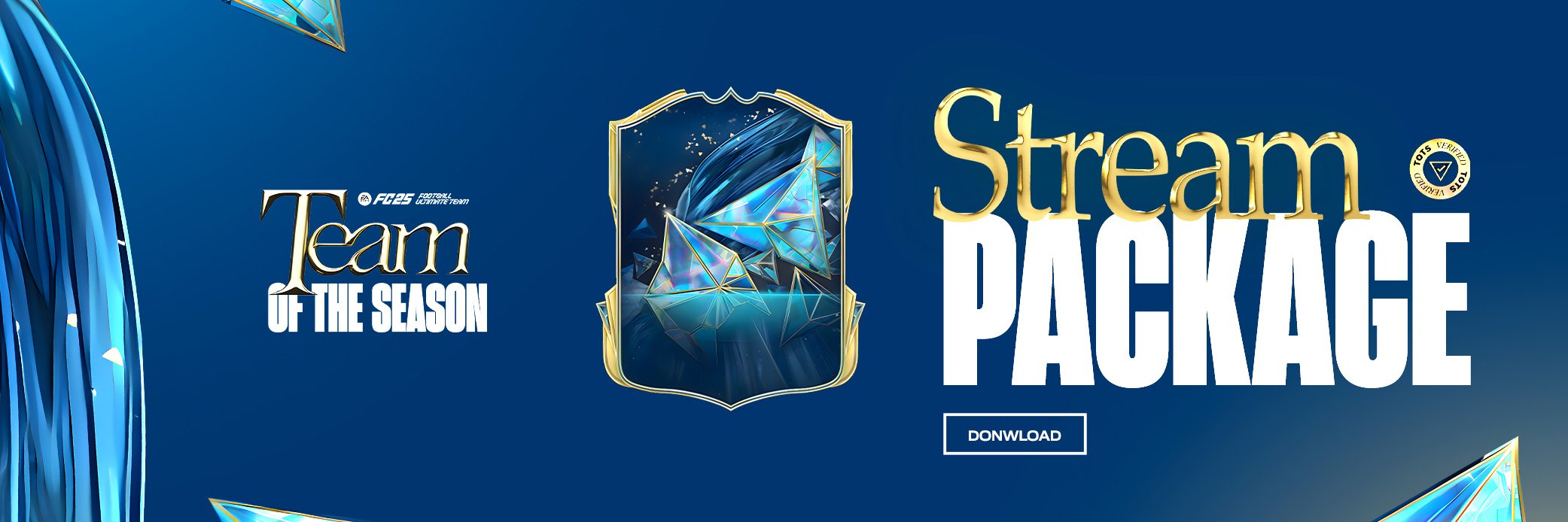 FC25 TOTS Is Here: Boost Your Content with Exclusive Graphics &amp; Stream Packs!