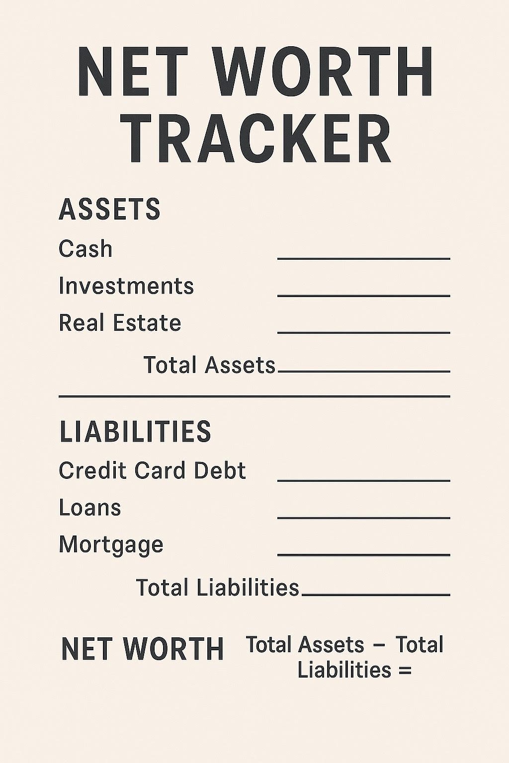 Downloadable net worth tracker to calculate assets, liabilities, and total wealth for monitoring financial growth over time.