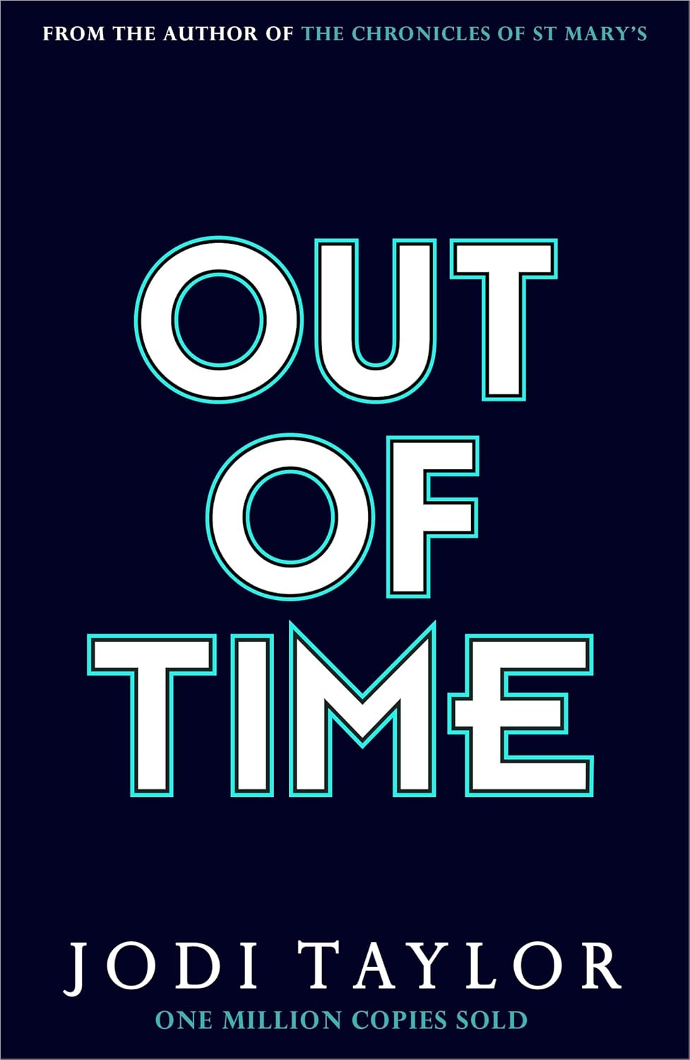 Out of Time by Jodi Taylor