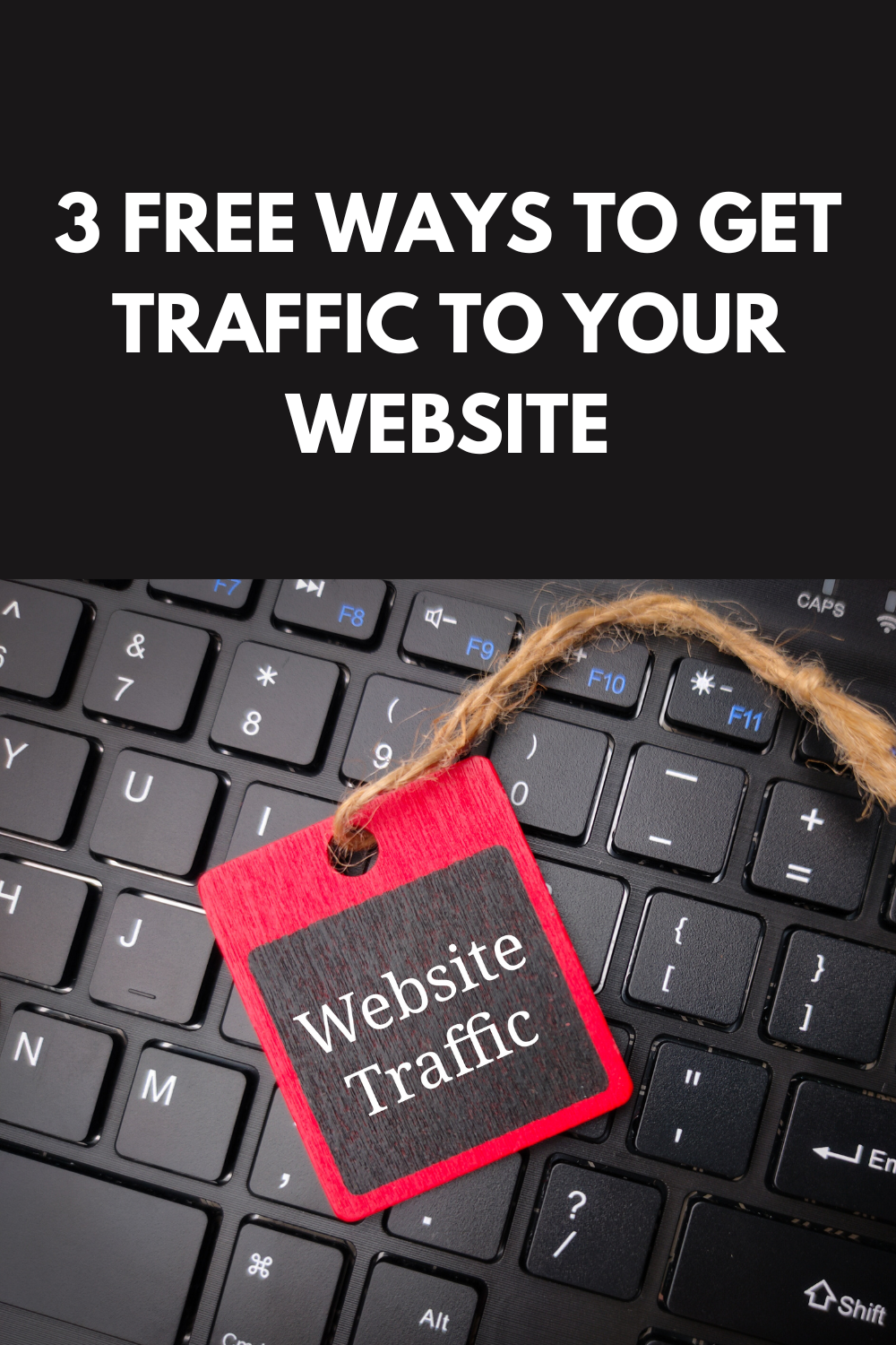 3 Free Ways To Get Traffic To Your Website