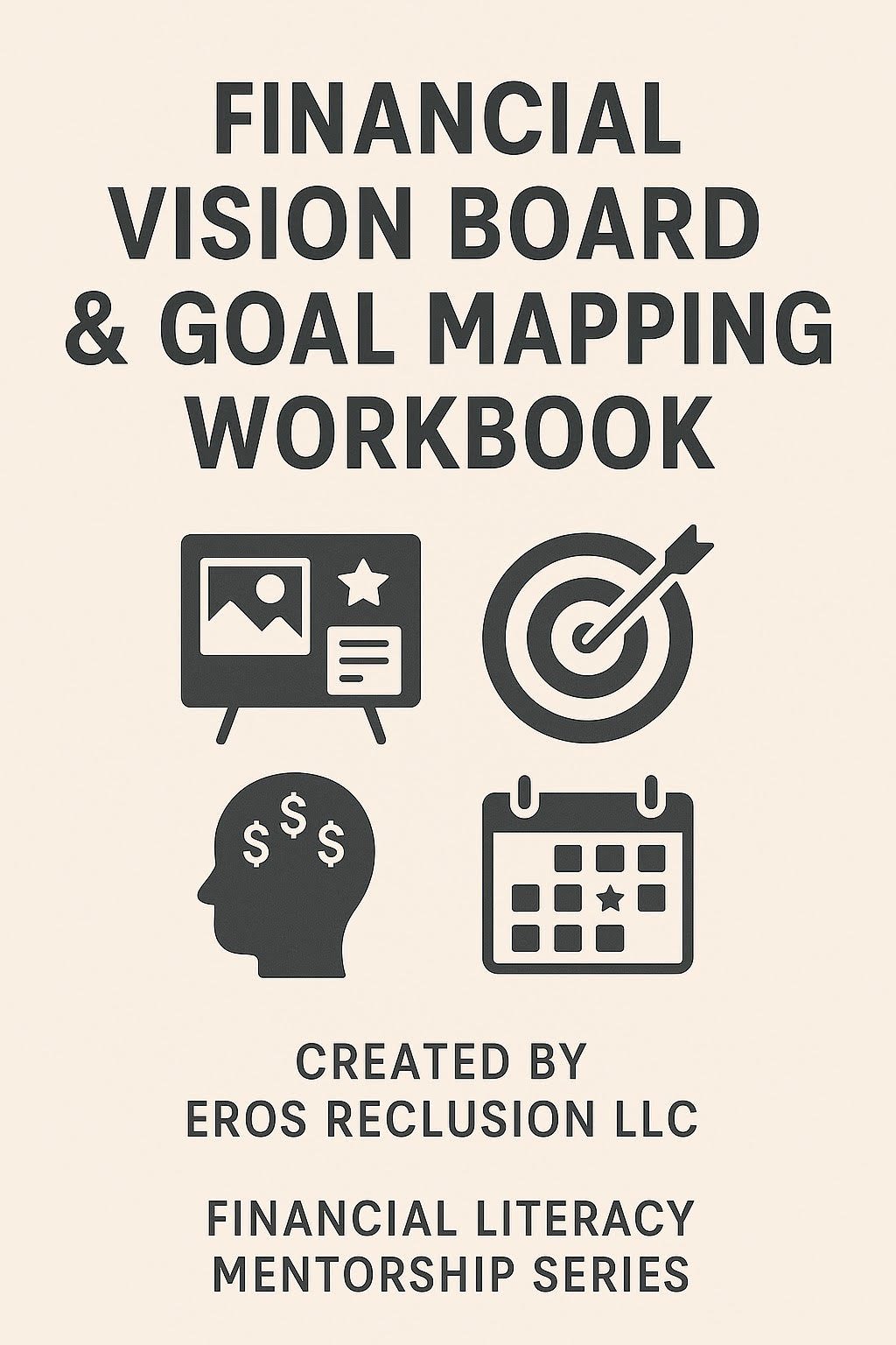 Financial vision board and goal mapping workbook to help users visualize money goals, set milestones, and build a personalized financial plan.