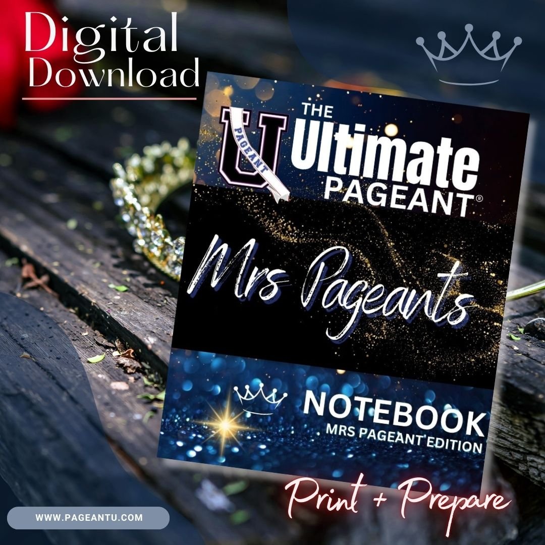 The Ultimate Pageant Notebook Mrs