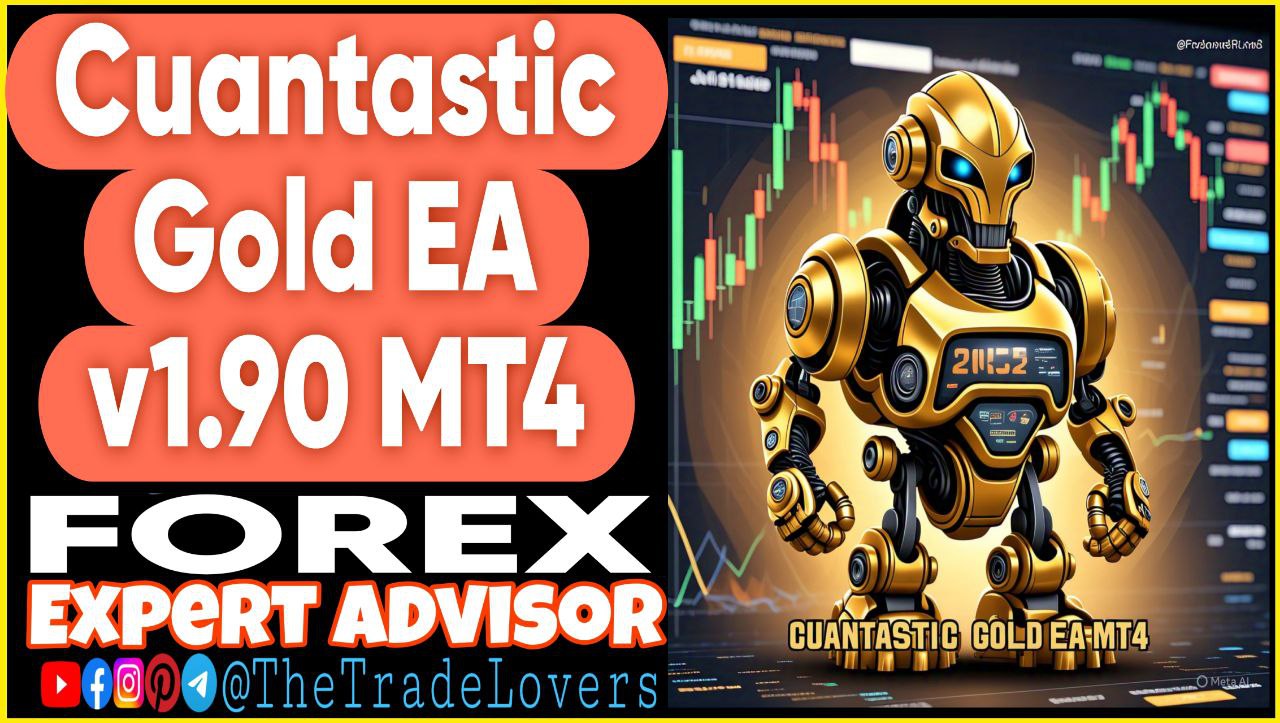 Cuantastic Gold EA v1.90 MT4 (Works on Build 1440 ) | Forex Robot | MT4 Expert Advisor
