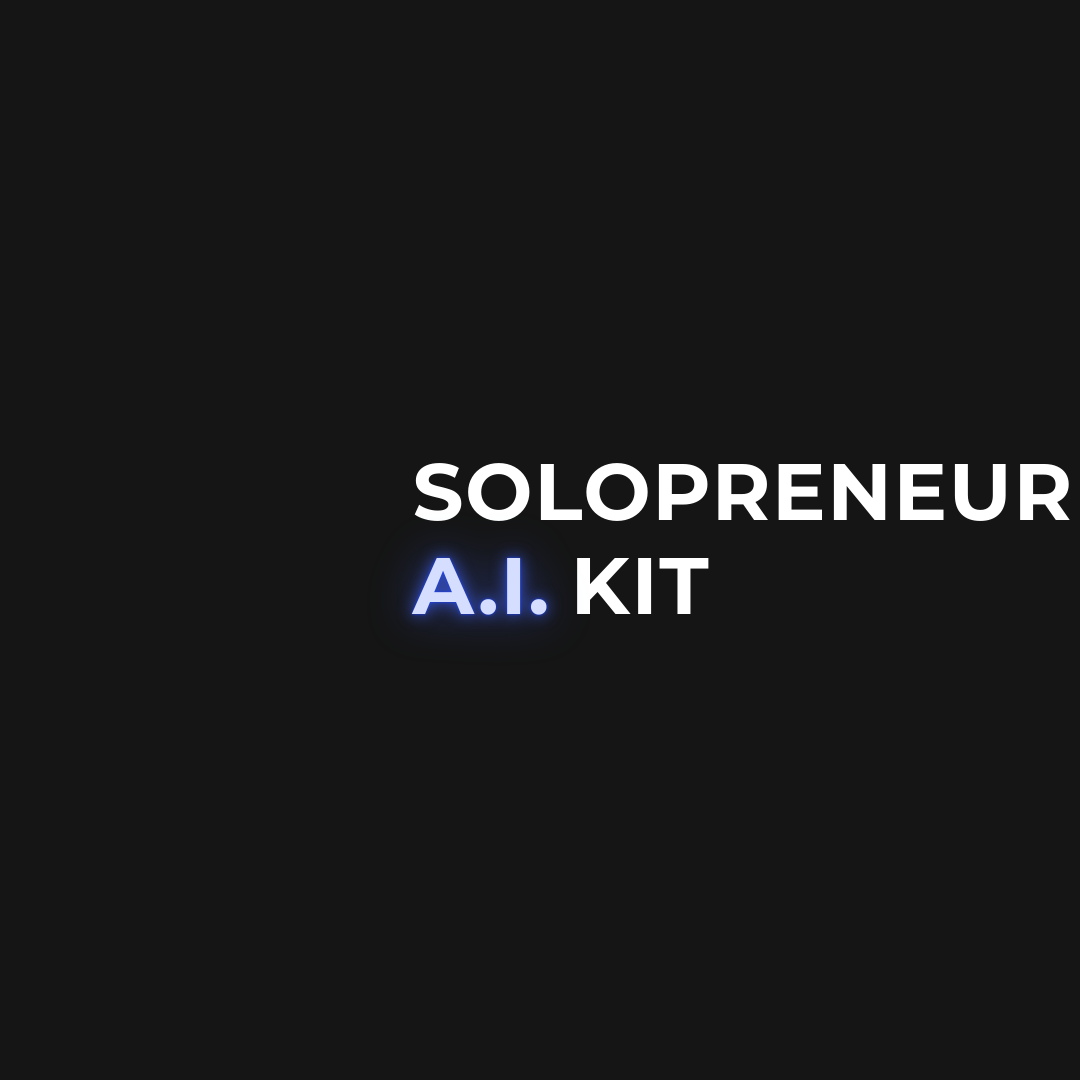 Solopreneur AI Kit