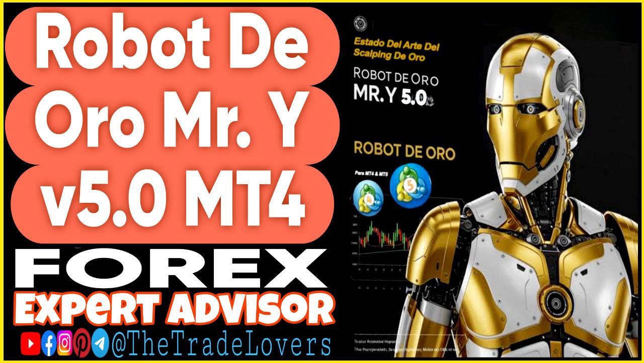 Robot De Oro Mr. Y v5.0 MT4 (Works on Build 1441 ) | Forex Robot | MT4 Expert Advisor