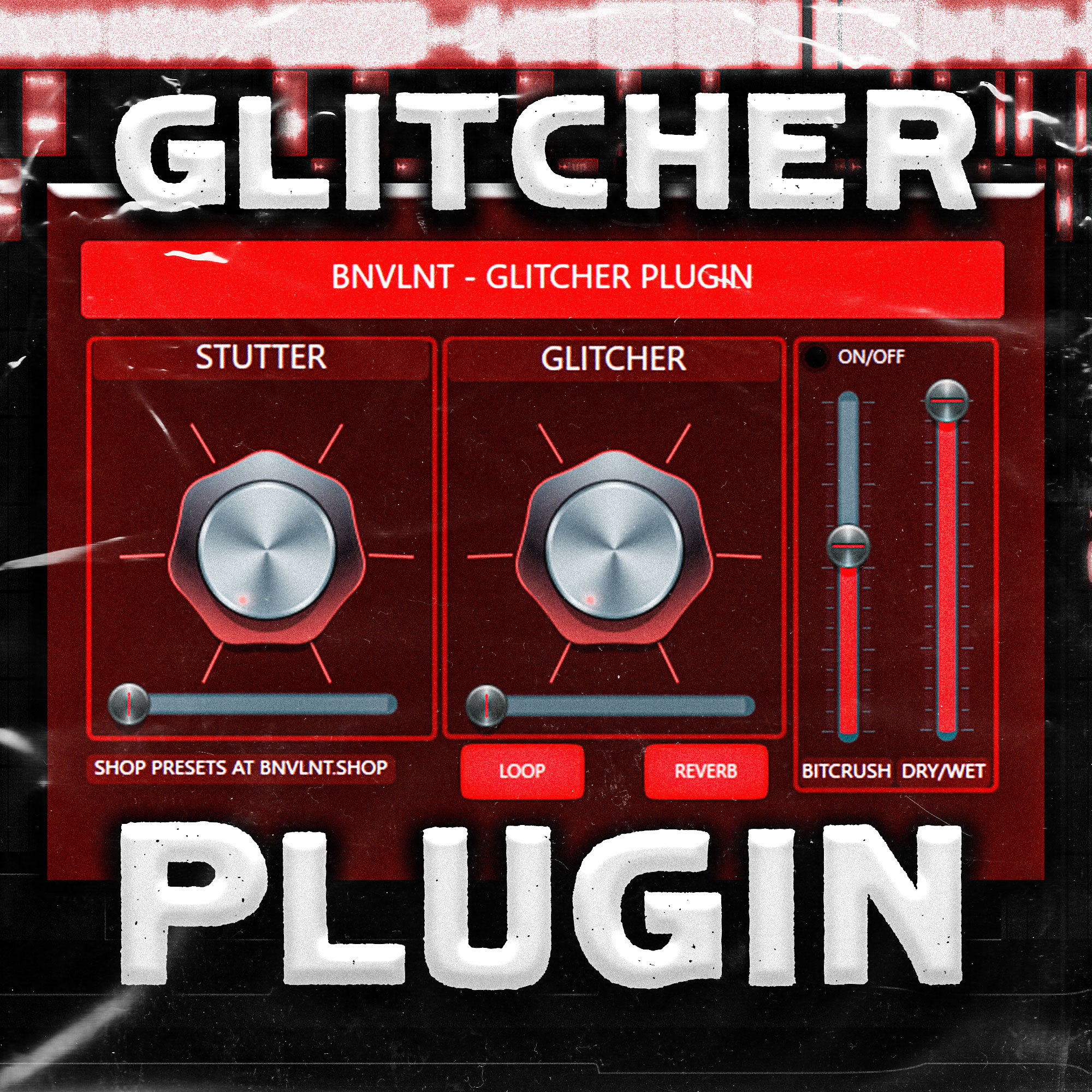BNVLNT GLITCHER PLUGIN - Payhip
