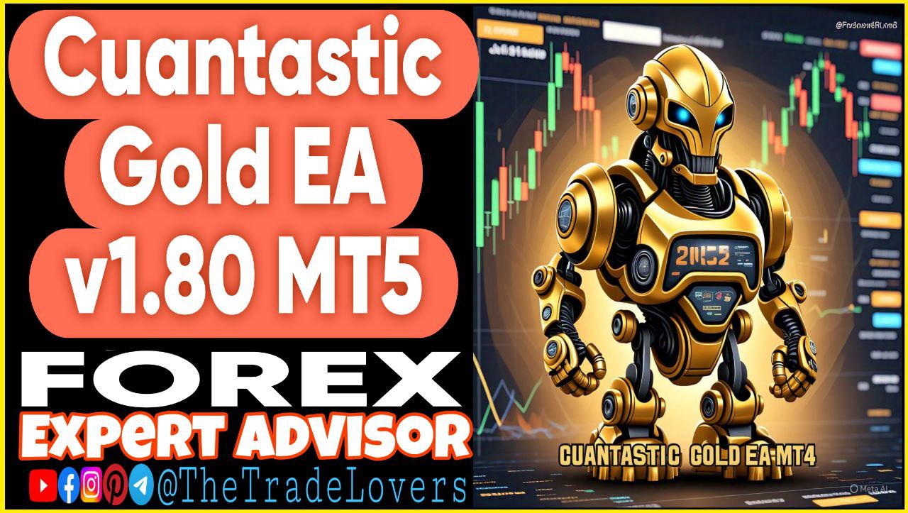 Cuantastic Gold EA v1.80 MT5 (Works on Build 4873 ) | Forex Robot | MT5 Expert Advisor