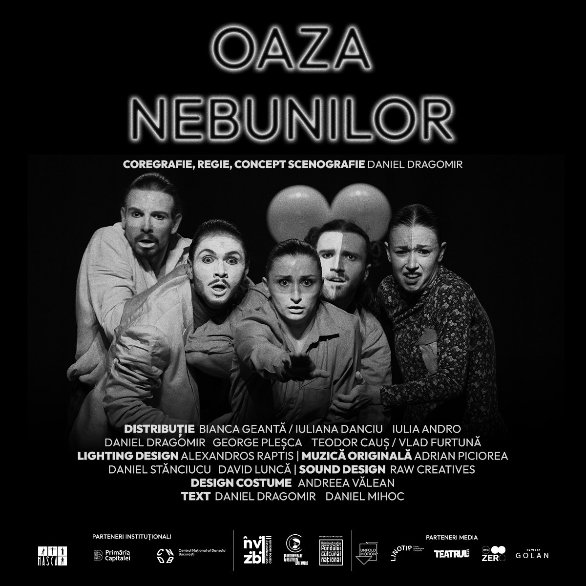 Spectacolul de dans contemporan Oaze Nebunilor de Daniel Dragomir