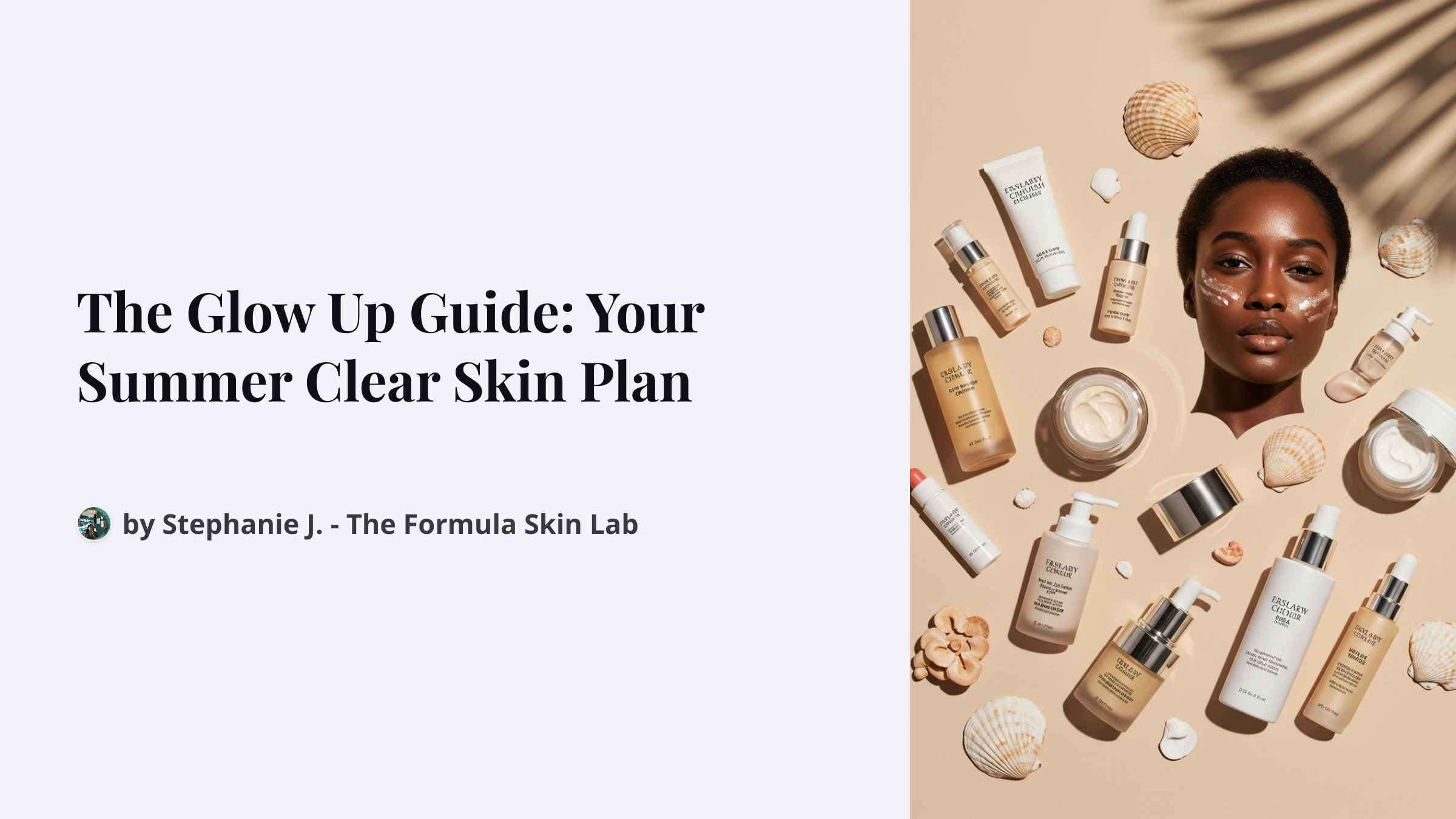 Clear Skin Formula- Summer Glow Up Plan - Payhip