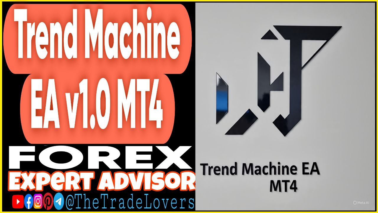 Trend Machine EA v1.0 MT4 (Works on Build 1441 ) | Forex Robot | MT4 Expert Advisor