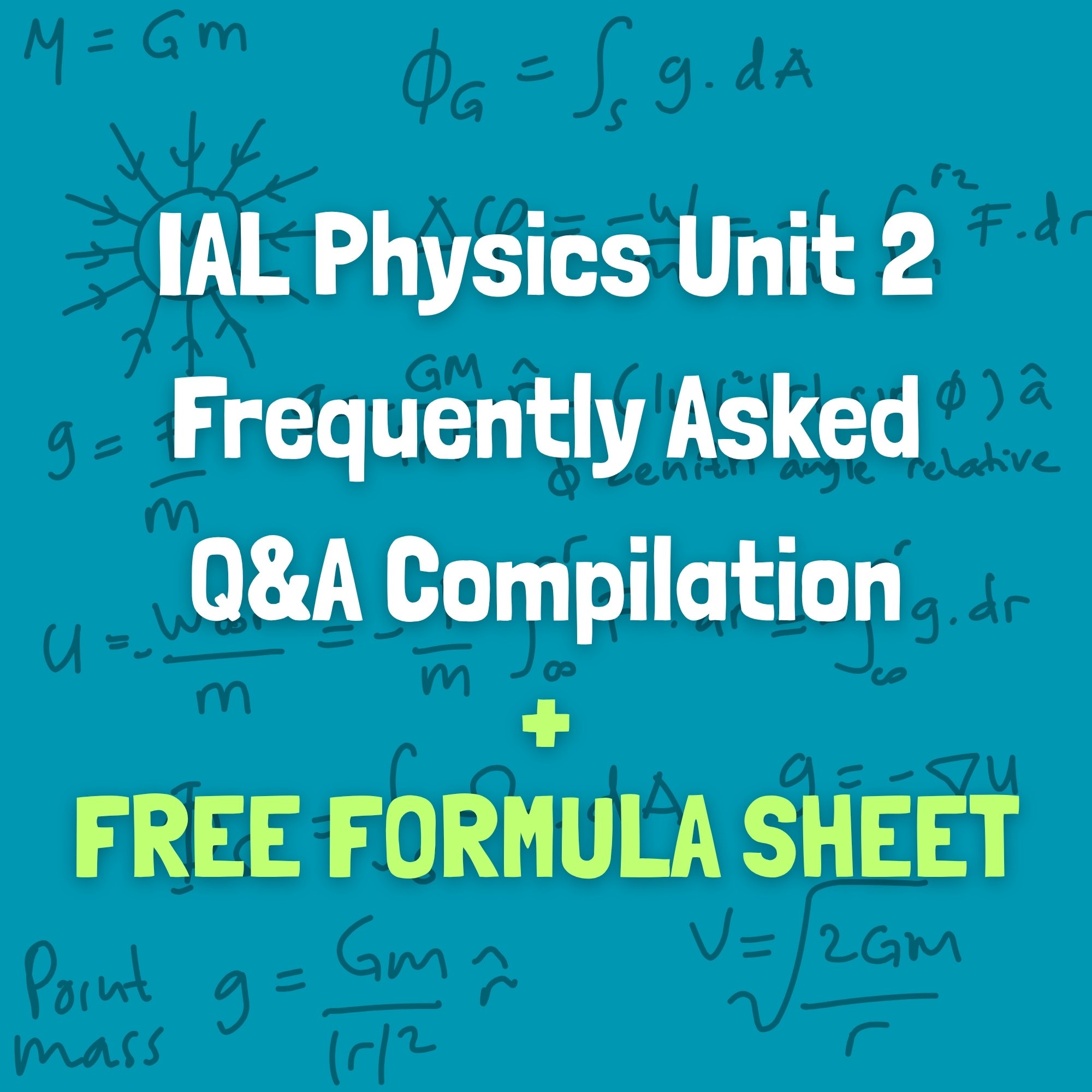IAL Physics Unit 2 WPH12 Frequently Asked Q&A eBook
