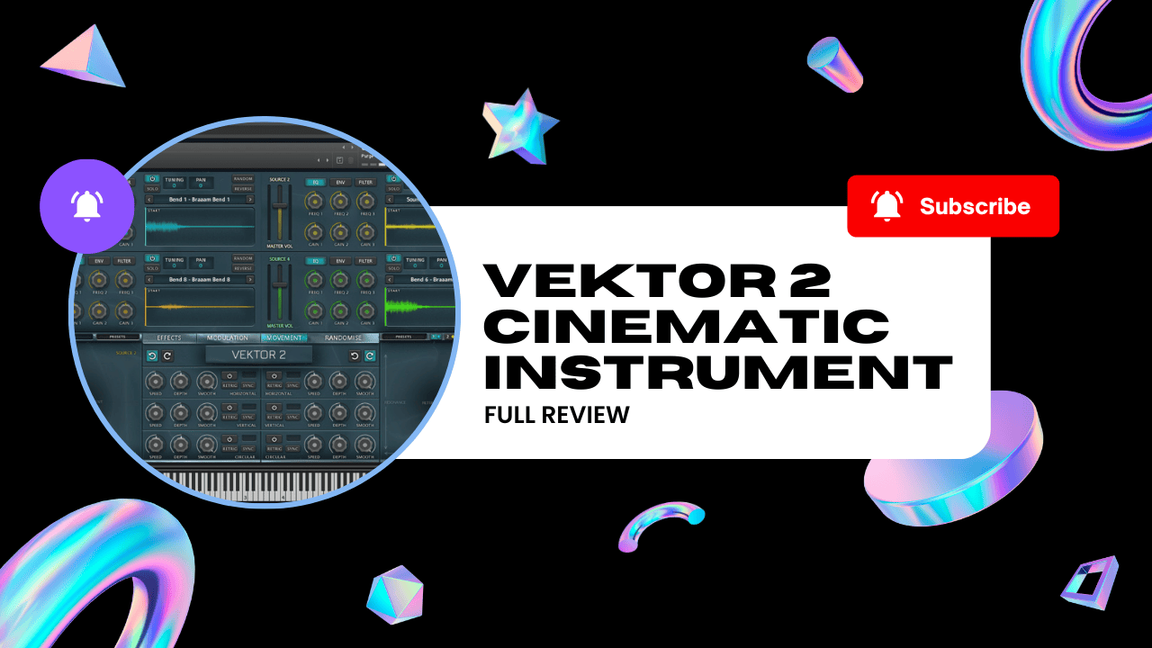 Vektor 2 Review: The Cinematic Kontakt Powerhouse for Sound Designers ...