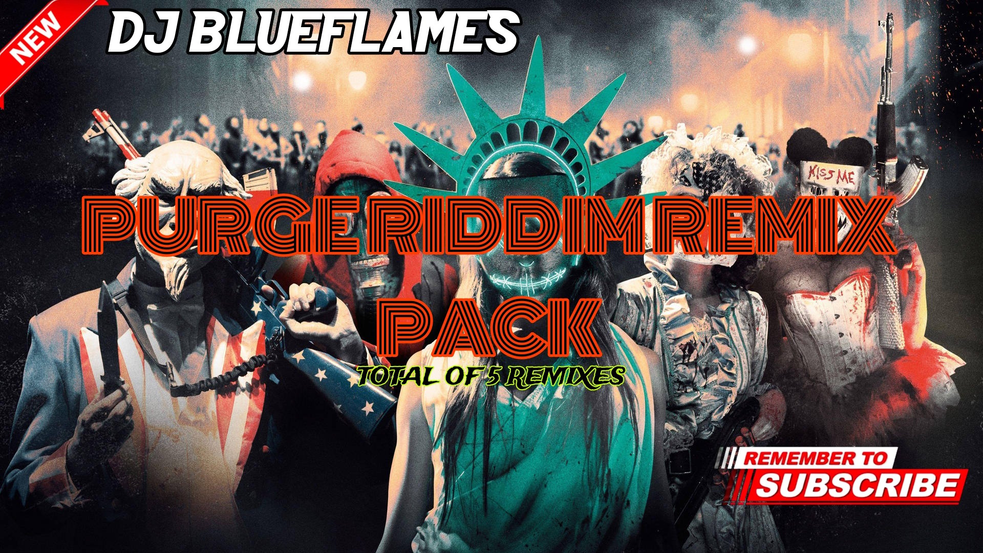 PURGE RIDDIM REMIX PACK [ DJ BLUEFLAMES ] - Payhip