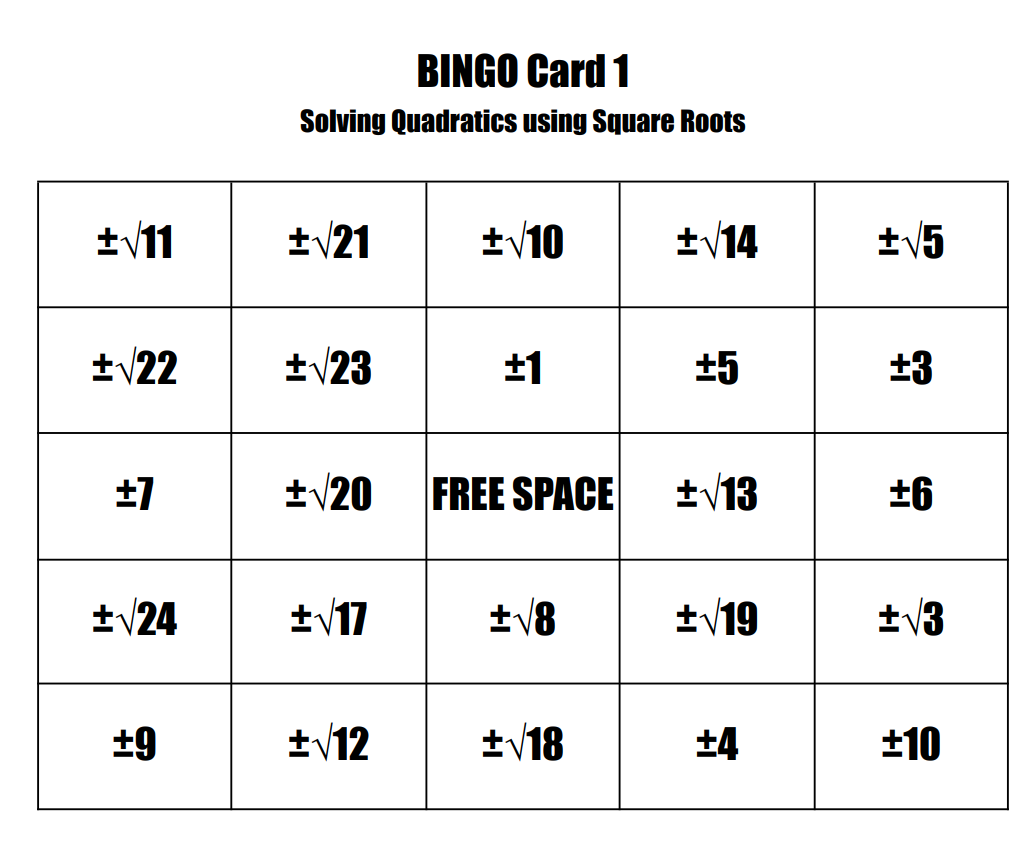 MATH BINGO - Solving Quadratics using Square Roots