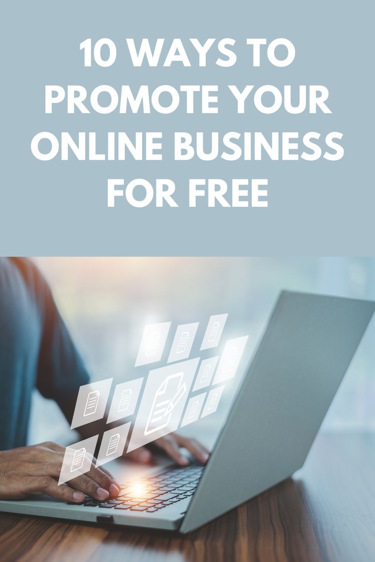 10 Ways To Promote Your Online Business For Free