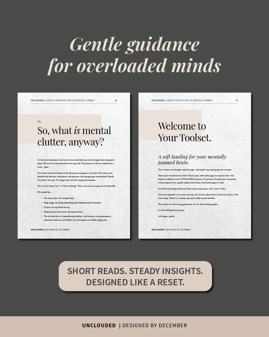 Interior preview pages of “UNCLOUDED: A Sanity Kit for the Mentally Jammed” by Designed by December. Left page titled “So, what is mental clutter, anyway?” and right page titled “Welcome to Your Toolset.” Both pages feature minimalist text layout on a sof