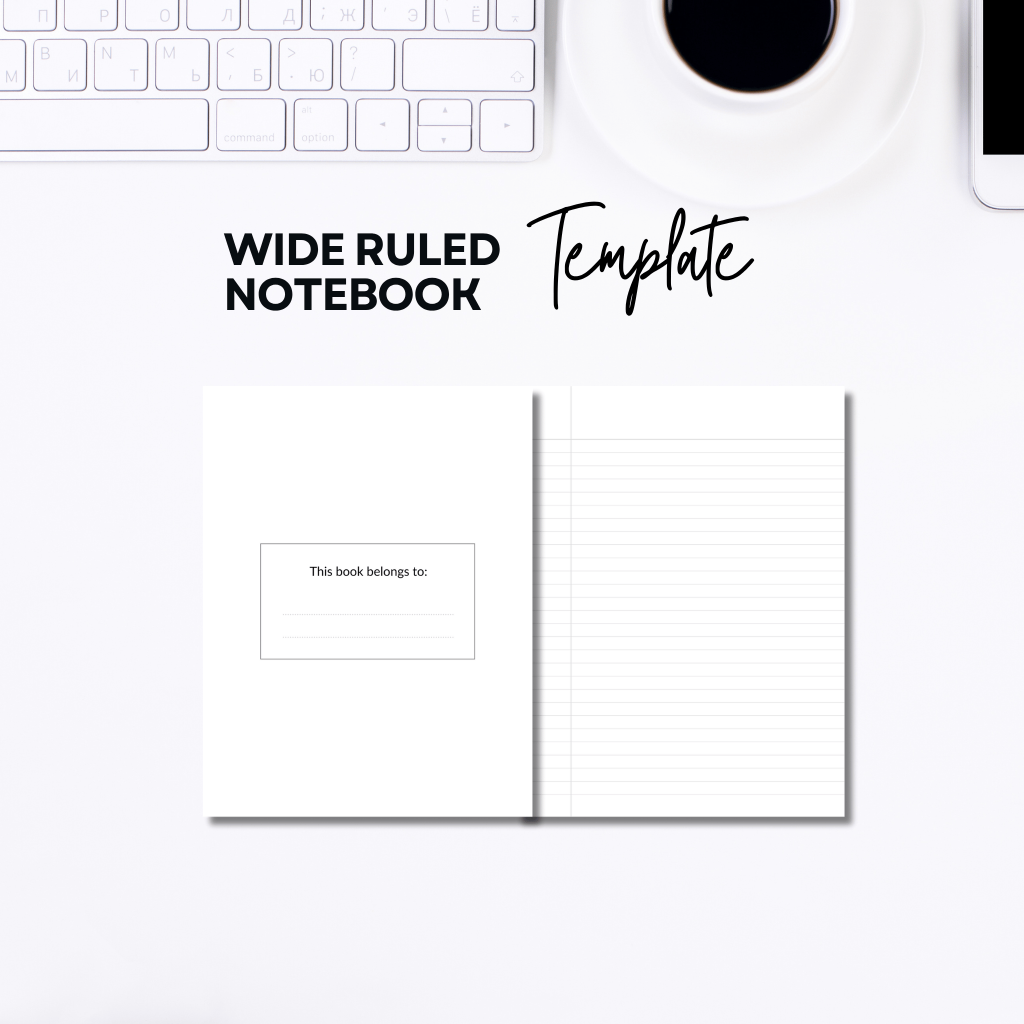 TEMPLATE: Wide Ruled Notebook Template Canva Template