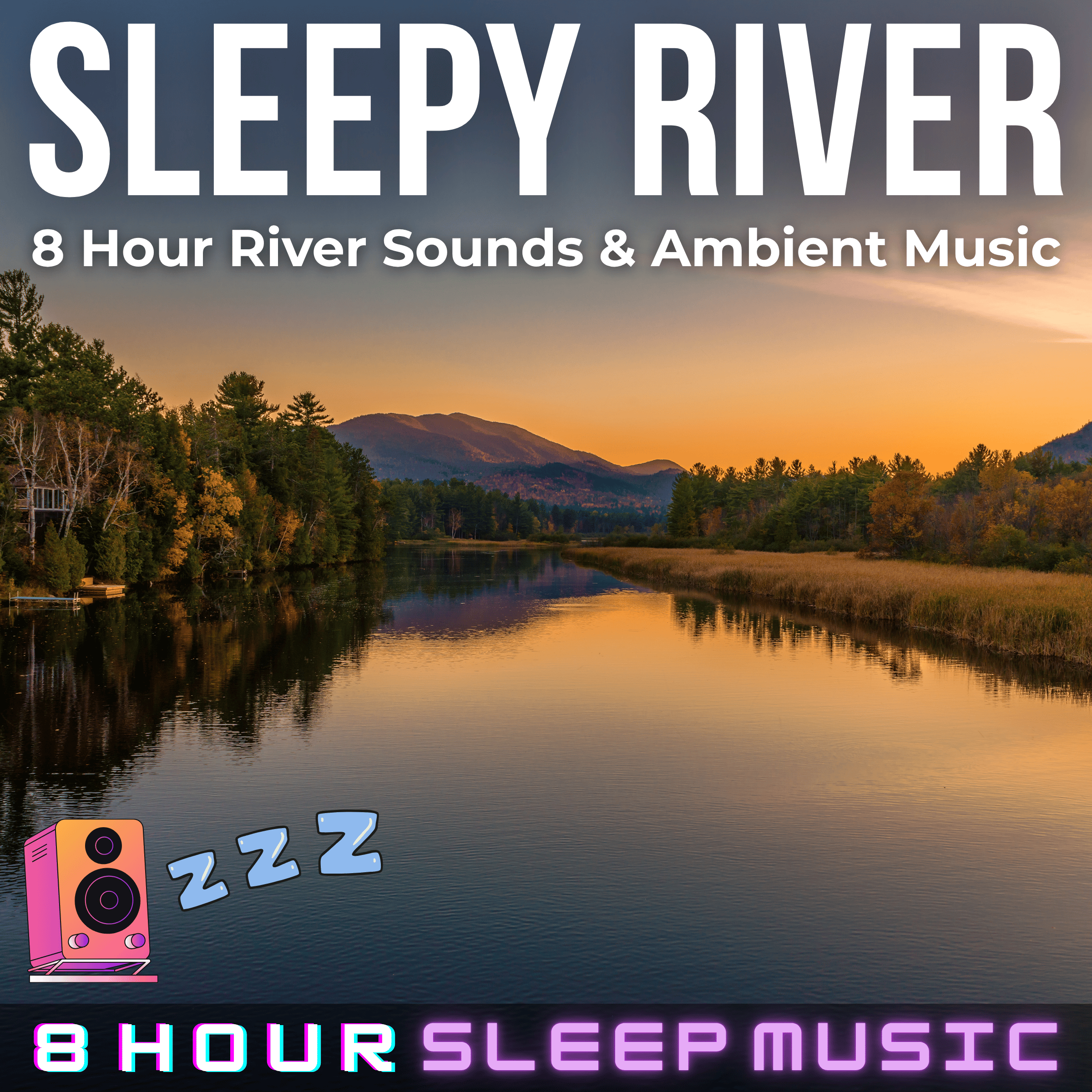 🏞️ Sleepy River | 8 Hours of Calming River Sounds with Deep Ambient ...