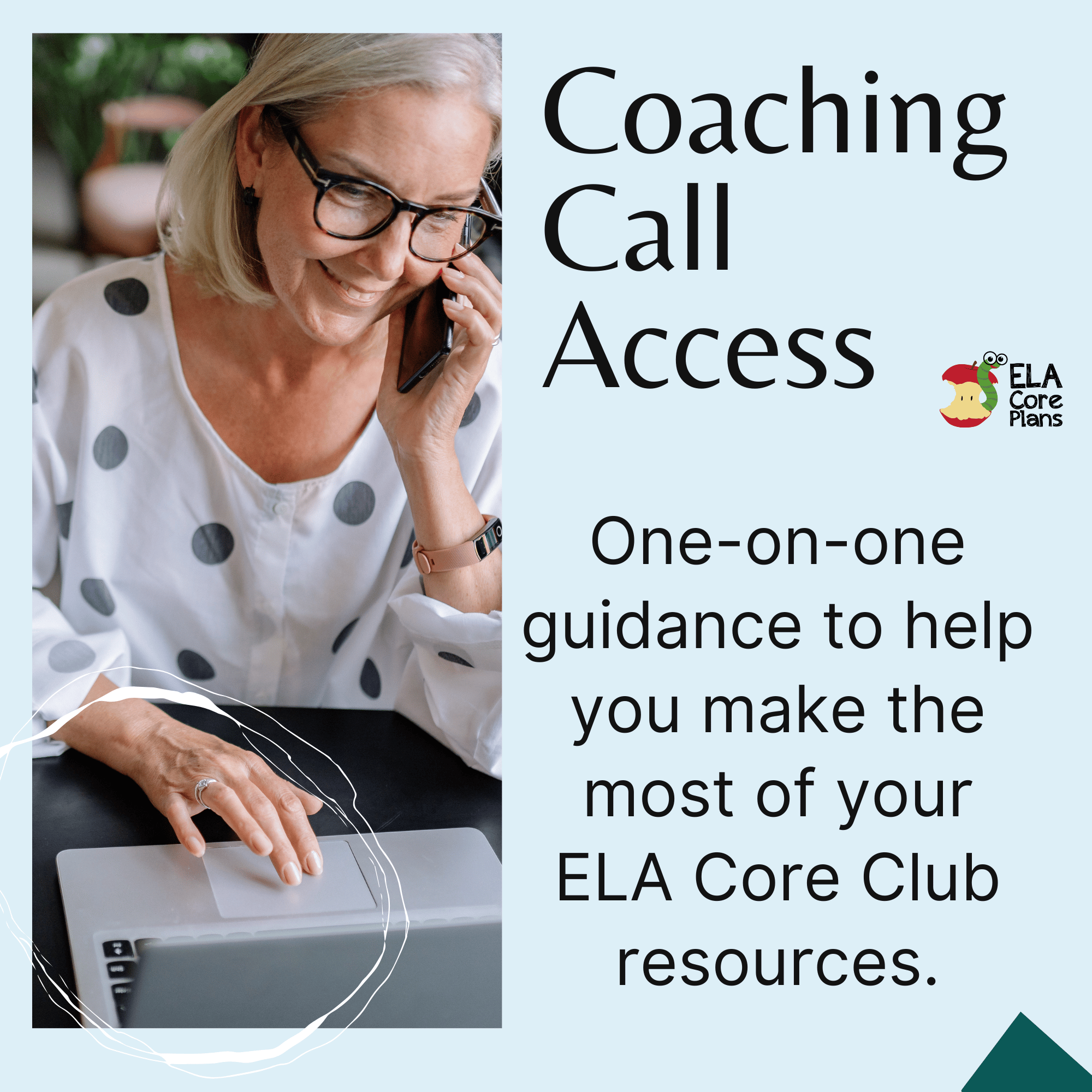 Coaching Call Access (Included with ELA Core Club)