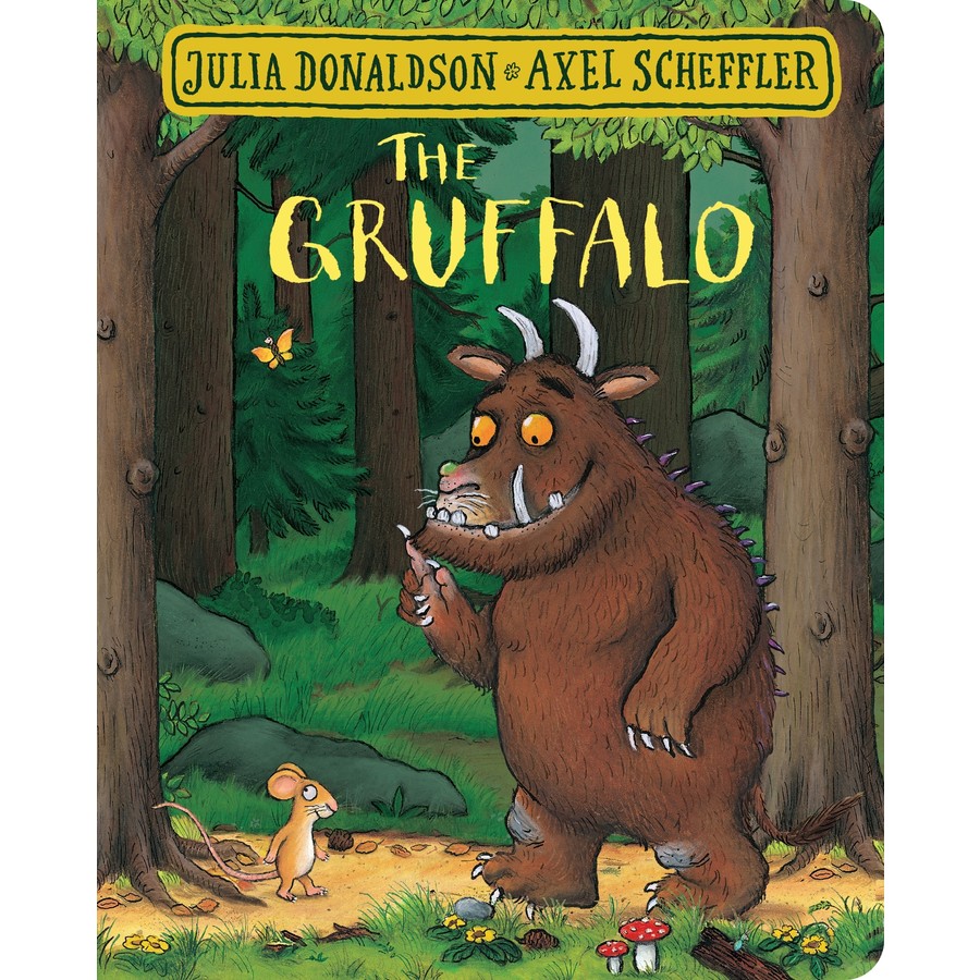 The Gruffalo by Julia Donaldson and Axel Scheffler
